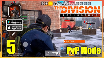 The Division Resurgence PvP Mode CONFLICT Gameplay (Android, iOS) - Part 5