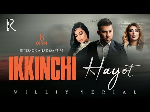 Ikkinchi hayot (o'zbek serial) | Иккинчи хаёт (узбек сериал) 8-qism #UydaQoling
