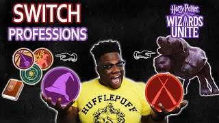 SWITCHING PROFESSIONS Part 1(Best Oddity Profession) || Harry Potter Wizards Unite