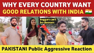 Why Every Country Wants Good Relation With India  | India is in center | Pakistani Public Reaction