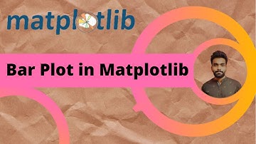 Tutorial 5 : Bar Plot in Matplotlib || What is Bar Chart?