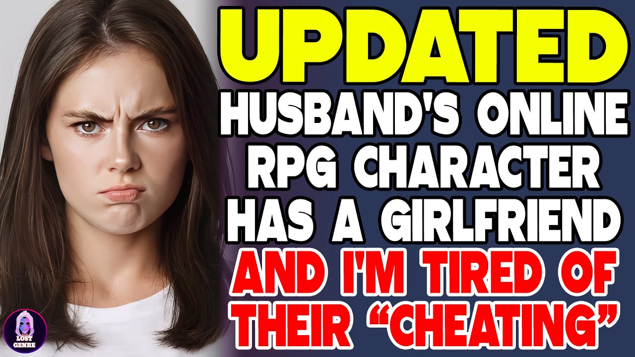 У персонажа моего мужа в онлайн-RPG есть девушка, и мне надоели их «измены»