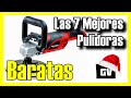 🚘 Las 7 MEJORES Pulidoras BARATAS de Amazon [2022]✅[Calidad/Precio] Para coches (auto) / Orbitales