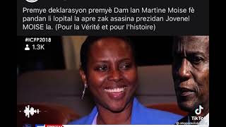Première Dame Martine Moïse pale li di Mèsenè yo pa kite président di yon mo avanl mouri kou a di😭