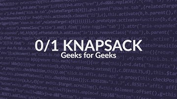 0 1 Knapsack Problem - GeeksforGeeks
