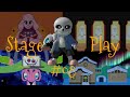 Stage Play #08 Undertale Edition (Stage Builder Showcase)