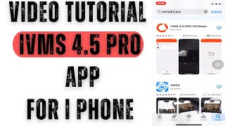 iVms 4.5 Pro| How to Install & Connect  Android Devices with iVMS 4.5 Pro App for Monitoring screenshot 1