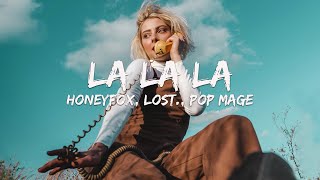 Honeyfox, lost., Pop Mage - La La La (Magic Cover Release)