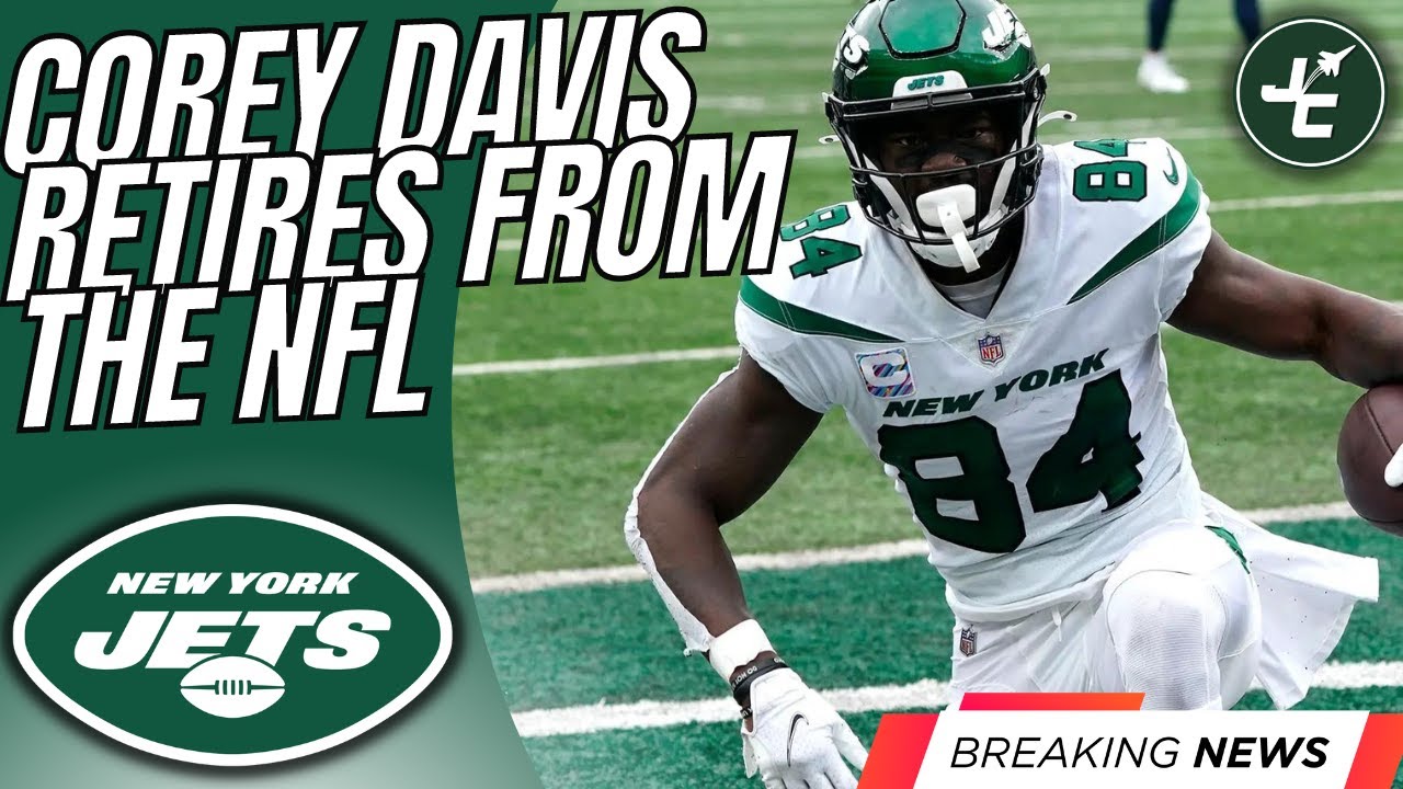 Jets WR Corey Davis Announces Intention to Step Away from Football