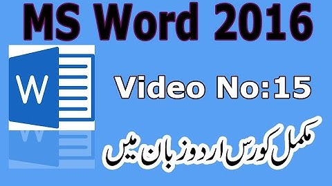 How to use Bullets and Numbers in Microsoft Word 2016 I Urdu tutorial No 15 By Muhammad Shahid