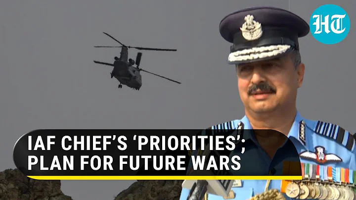 ‘First priority…’: How newly-appointed IAF chief plans to fortify frontiers with China & Pakistan - DayDayNews