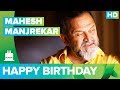 Happy Birthday Mahesh Manjrekar ! Whatsapp Status Video Download Free