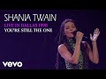 Shania Twain - You're Still The One (Live In Dallas / 1998) (Official Music Video)