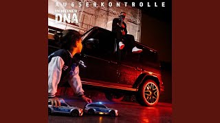 IN MEINER DNA (BassBoost) AK AUSSERKONTROLLE