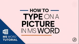 How to Type on a Picture in MS Word | Add Text to Images and Photos Easily [Guide]