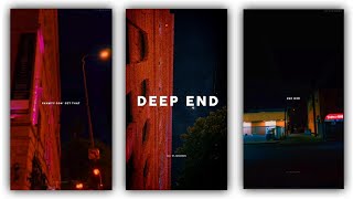 Deep End By Foushee Lyrics Edit