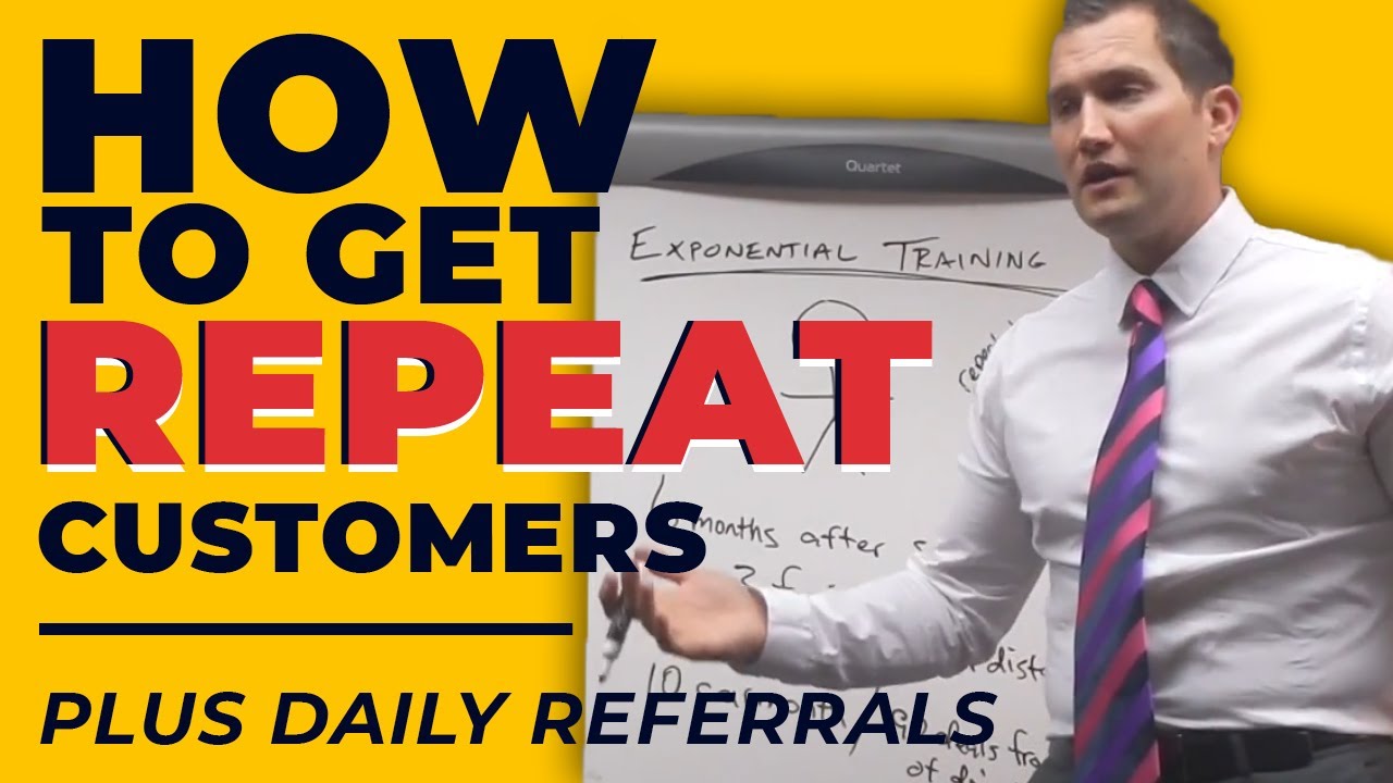 Car Sales Training How To Get Repeat Customers and Referrals Daily