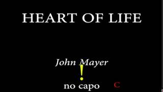 HEART OF LIFE - JOHN MAYER (Easy Chords and Lyrics)