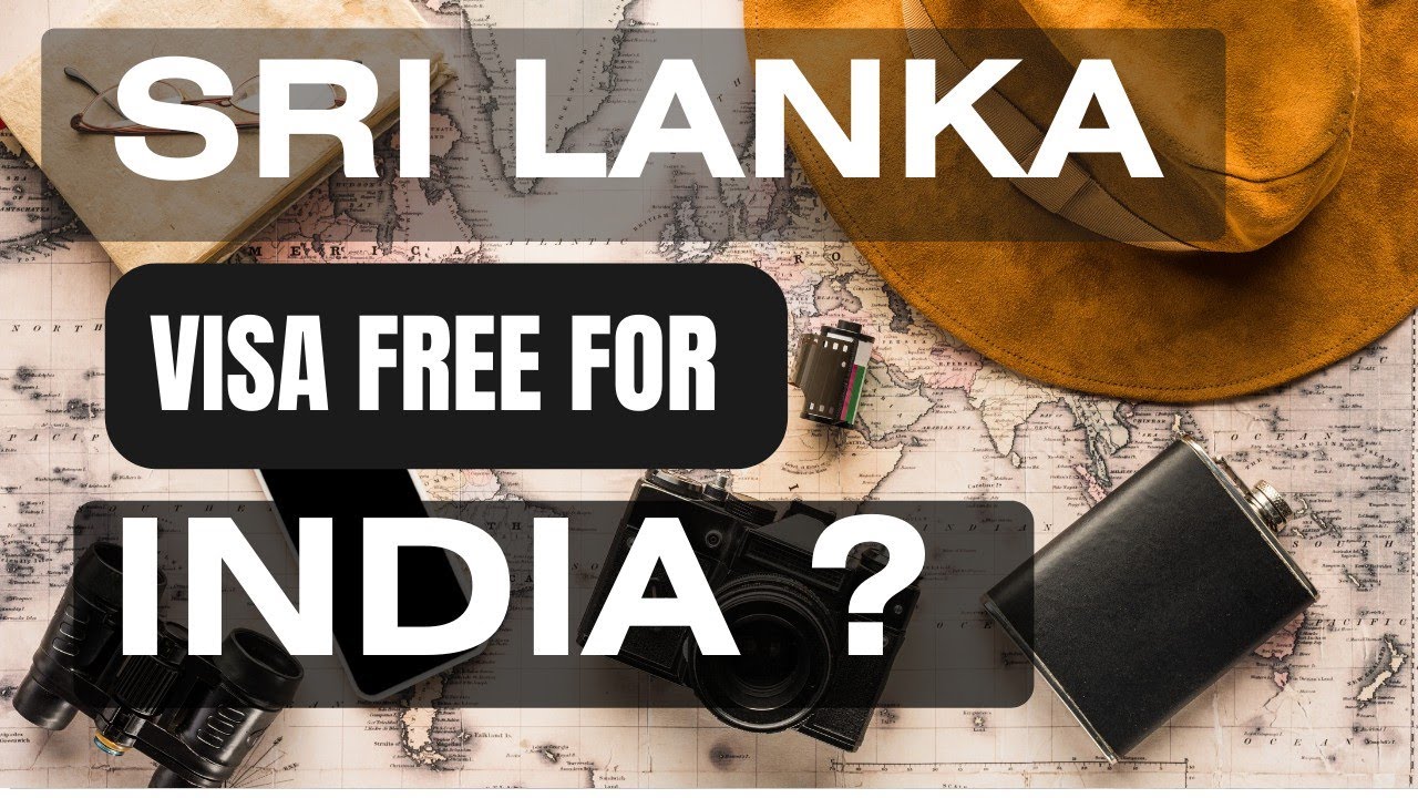 Sri Lanka Visa Free For India Really Visa Free For India Why Is It sri-lanka-visa-free-for-india-really-visa-free-for-india-why-is-it