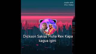 Dickson Sakias (Hulia Rex Kapa kagua igini)  2023