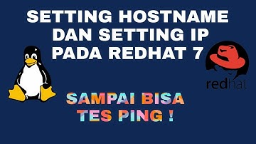 CARA SETTING IP DI REDHAT 7