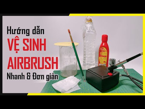 Video: Cách Làm Sạch Airbrush