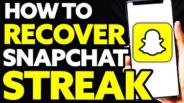 How To Recover Snapchat Streak With All Friends