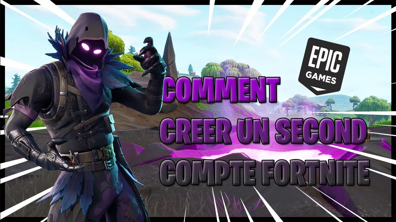 [TUTO] Comment créer un compte fortnite ou un second facilement - izzy coco