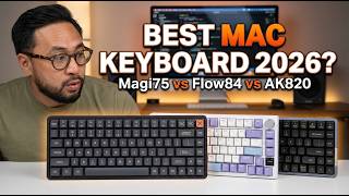 Iqunix Magi75 vs Lofree Flow84 vs AJAZZ AK820 for Mac in 2026