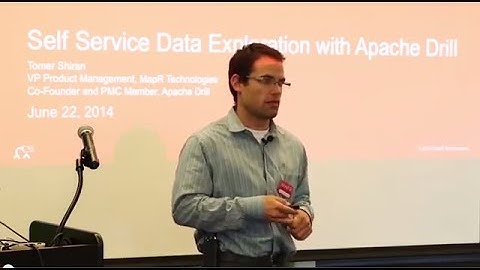 Tomer Shiran: Self Service Data Exploration with Apache Drill
