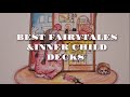 Best fairytales                                 inner child decks 