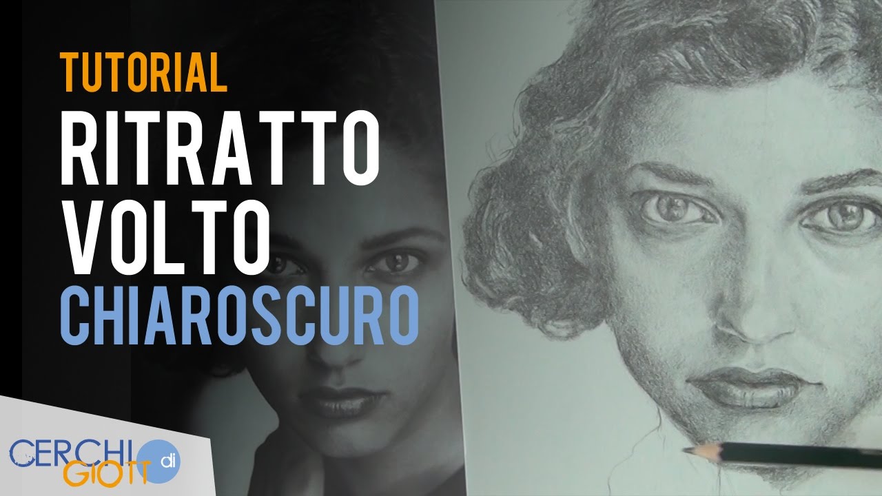 I Segreti Per Fare Un Ritratto A Matita Realistico E Somigliante Tutorial Chiaroscuro Volto Hd