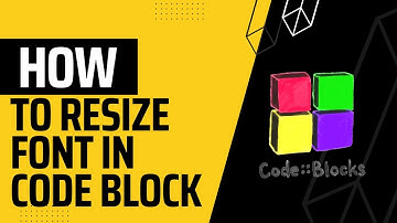 Code::Block | How to change font & font size in code blocks.