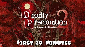 Deadly Premonition 2: A Blessing in Disguise | First 20 Minutes (No Commentary Gameplay)