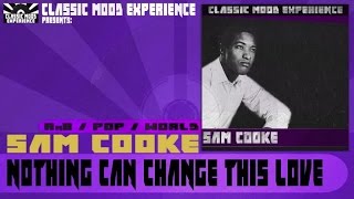 Sam Cooke - Nothing Can Change This Love (1962) Resimi
