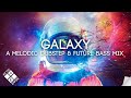 GALAXY | A Melodic Dubstep & Future Bass Mix (feat. MitiS, ILLENIUM & Seven Lions)