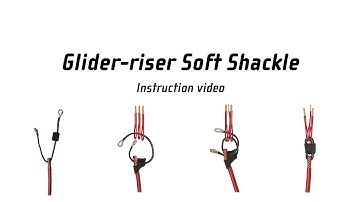 GIN GLIDERS ::: Glider-riser soft shackle -- Connection instructions