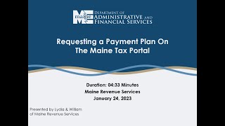 Requesting A Payment Plan on the Maine Tax Portal