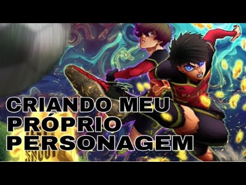 CRIANDO O MEU PRÓPRIO PERSONAGEM EM BLUE LOCK￼ 