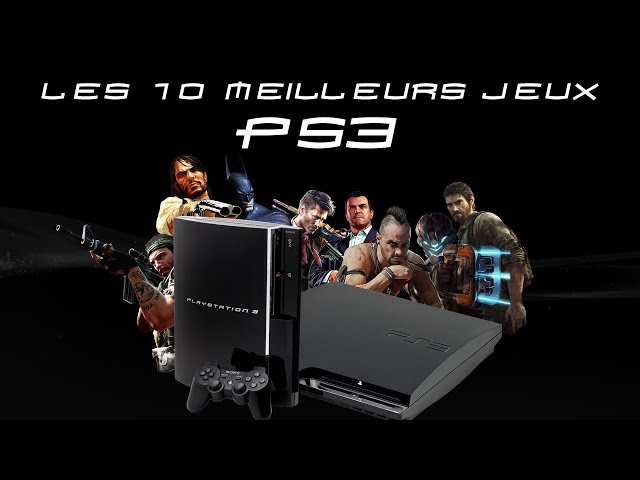 Les 10 meilleurs jeux PS3 ! 