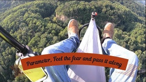 Paramotor, Feel the fear and pass it along -  Ohio Paramotor Trike Adventures