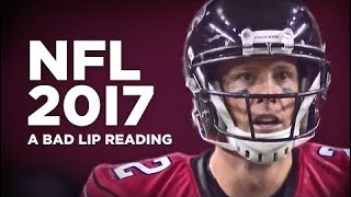 "NFL 2017" — A Bad Lip Reading of the NFL 2018