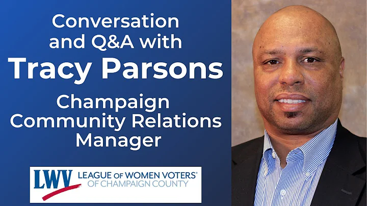 Conversation with Tracy Parsons - Champaign Commun...
