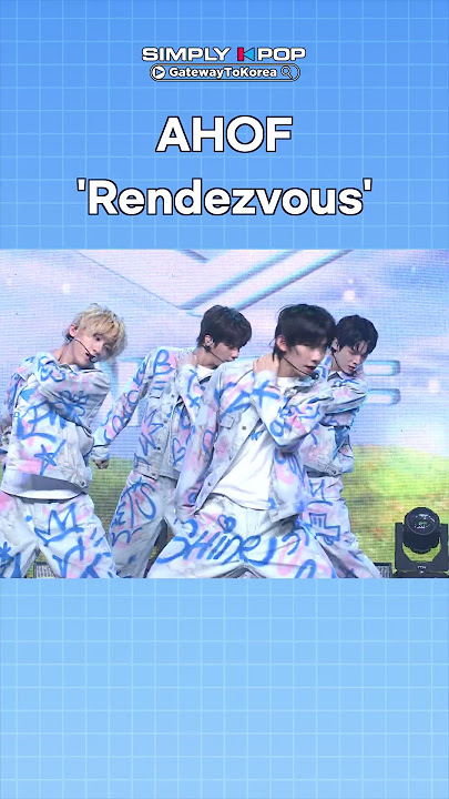 AHOF ‘Rendezvous’ [Simply K-Pop GateWayToKorea]