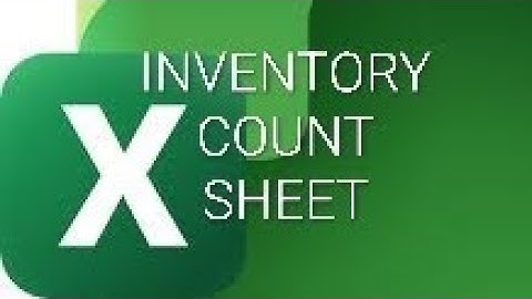 Physical Count Sheet | Empowering Smarter Inventory Control Part 3