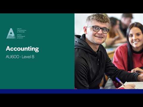 AU600 - Accounting, ATU Galway City Campus