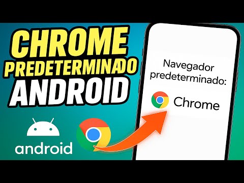 ✅COMO PONER CHROME COMO NAVEGADOR PREDETERMINADO EN ANDROID