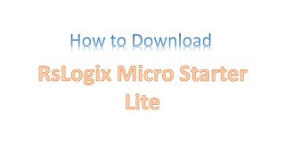 HOW TO DOWNLOAD RSLOGIX PLC FOR FREE