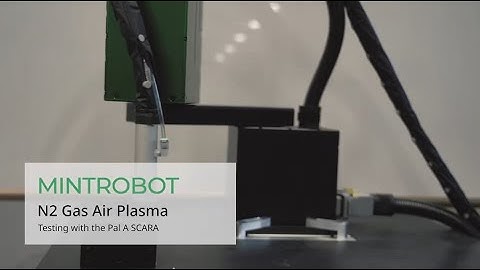 MINTROBOT - Air plasma with SCARA Robot