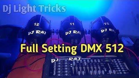 How To Use LED Par Light From DMX 512 || Dmx 512 Se LED Par Light Kayse Chalaye || हिंदी में सिखे।